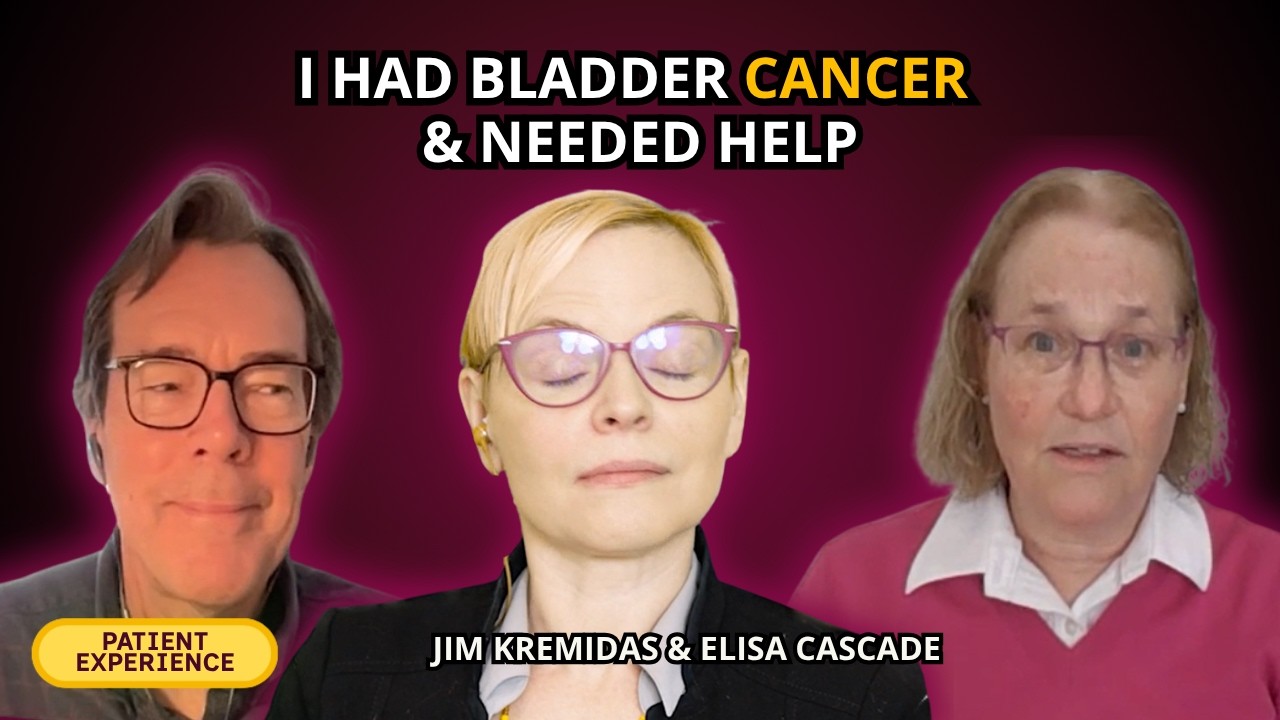 I Had Bladder Cancer & Couldn’t Find a Clinical Trial. I Run Patient Recruitment! | Jim Kremidas & Elisa Cascade