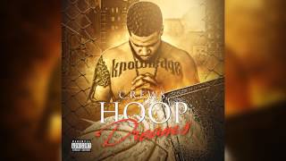 C.R.E.W.S. - HOOP DREAMS