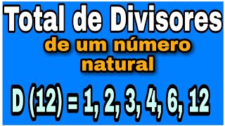 Como descobrir o total de divisores de um nmero