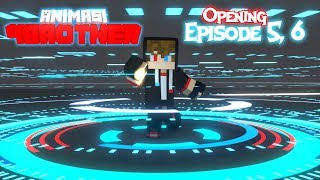 Download lagu Opening Animasi 4brother Eps.5, 6 VERSI KEDUA (REMASTERED) | Animation 4brother Opening Minecraft mp3