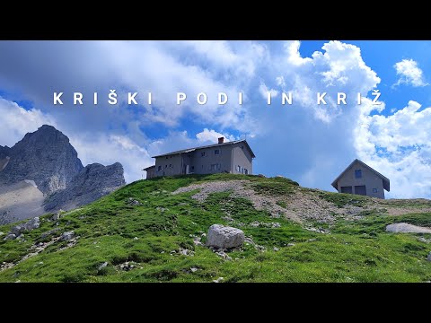 Najlepši kotiček Julijcev?  (2-dnevna družinska tura čez Kriške pode in Križ)
