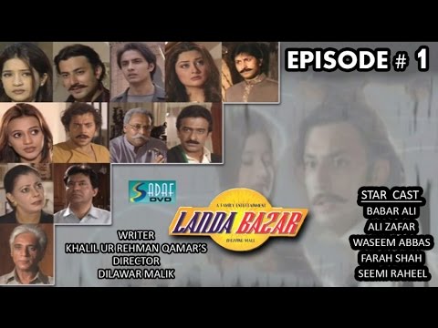 Khalil ur Rehman Qamar's Ft. Babar Ali - Landa Bazar Drama Serial | Episode # 1