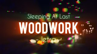 Sleeping At Last - Woodwork/Inesperado (TRADUÇÃO PT-BR)