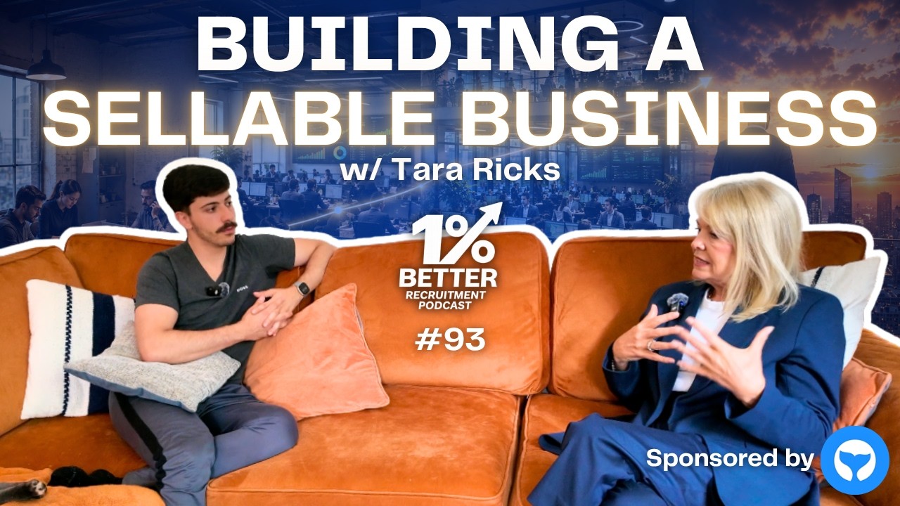 Building A Recruitment Business With An Exit In Mind | Tara Ricks (EP 93)