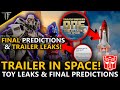 Transformers One Trailer Premieres Tomorrow In Space?! Toy Reveals & Final Predictions! - TF One