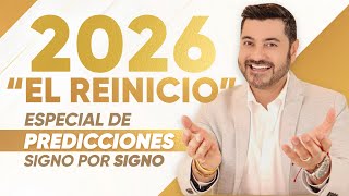 PREDICCIONES 2026 EL REINICIO