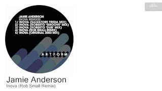 Jamie Anderson - Inova (Rob Small Remix)