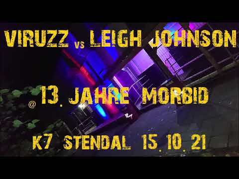 ViruzZ vs. Leigh Johnson @ 13. Jahre Morbid - K7 Stendal 15.10.2021