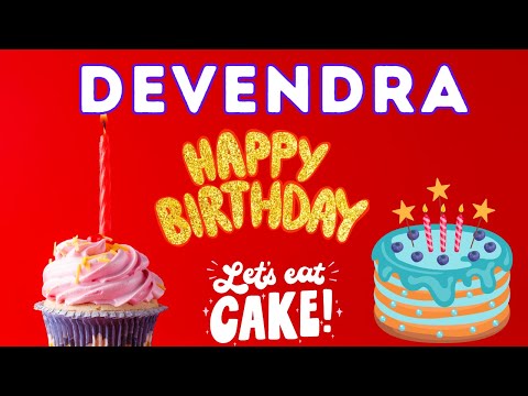 Happy Birthday Devendra, Birthday of Devendra, Best Birthday Wishes, hbd