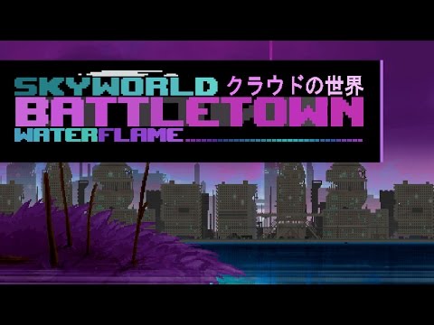 Waterflame - BattleTown
