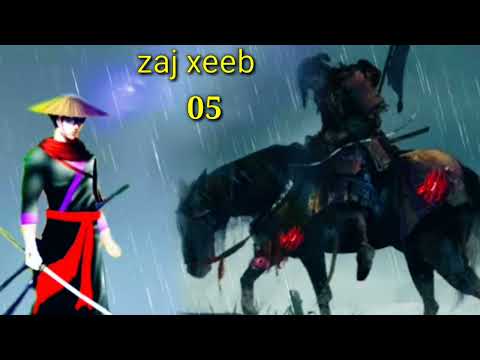 Zaj Xee The Hmong Shaman Warrior (Part 05)27/8/2022