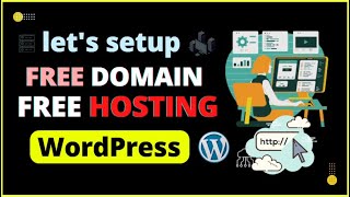 How to Get Free Domain and Hosting for WordPress Website!