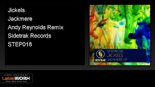 Jickels - Jackmere (Andy Reynolds Remix)