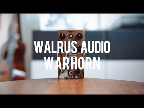 Walrus Audio Warhorn Mid-Range Overdrive (demo)