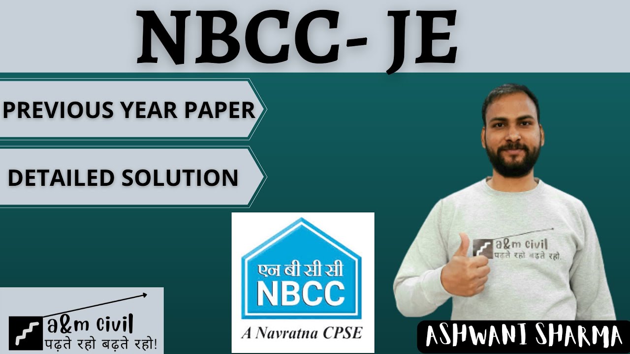Watch video NBCC-JE 2021 || PREVIOUS YEAR PAPER || DETAILED SOLUTION || ASHWANI SHARMA Now NBCC-JE 2021 || PREVIOUS YEAR PAPER || DETAILED SOLUTION || ASHWANI SHARMA