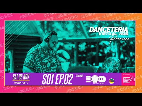 [PREMIERE] DANCETERIA VIRTUAL HUB S01 EP 02 LIVE MIX WITH ELEMENTS OF DEEP