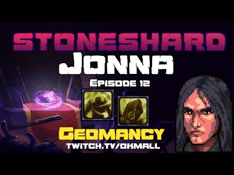 Stoneshard | Permadeath | Jonna Geomancy | Episode 12 | Patch 0.8.2.7