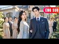 ENG SUB Flash Marriage To A Cold CEO No One Knew She Was The Real Power Behind The Throne Drama