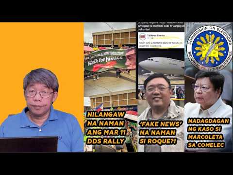 NILANGAW, MAR 11 DDS RALLY |'FAKE NEWS' NA NAMAN SI ROQUE?! | DAGDAG NA KASO NI MARCOLETA SA COMELEC