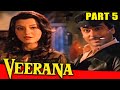 वीराना L PART 5 L बॉलीवुड की ख़तरनाक डरावनी 