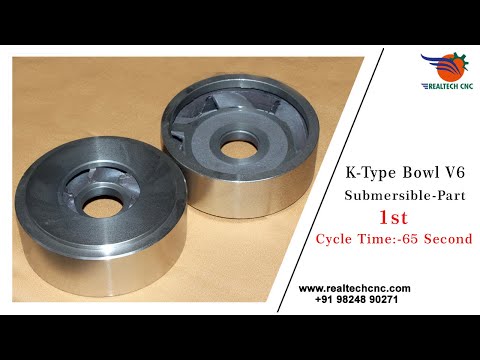 Bowl K Type Casting V6 20x128x45 1st Setup RealTech CNC Machine VD-117