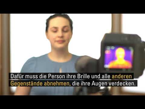 SO LÄSST SICH EINE ERHÖHTE KÖRPERTEMPERATUR MIT EINER FLIR WÄRMEBILDKAMERA FESTSTELLEN