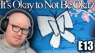 TURMOIL! | *IT'S OKAY NOT TO BE OKAY* Ep 13 Reaction