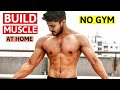 Fastest Way to Build Muscle At HOME (NO EQUIPMENT) | Best HOME WORKOUT for Muscle Building - NO GYM