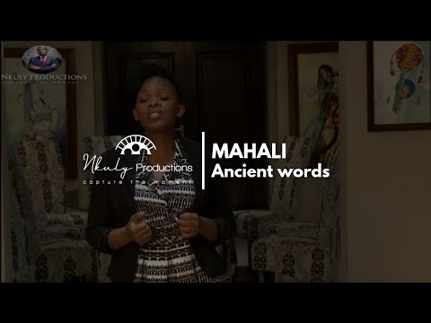 MAHALI   ANCIENT WORDS