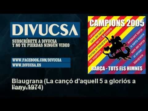Rudy Ventura - Blaugrana - La cançó d'aquell 5 a 0 gloriós a l'any 1974