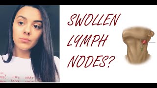 Swollen Lymph Nodes? Don’t Panic!
