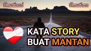 Download lagu KATA STORY BUAT MANTAN || MUTIARA DAN MOTIVASI mp3 Download lagu KATA STORY BUAT MANTAN || MUTIARA DAN MOTIVASI mp3