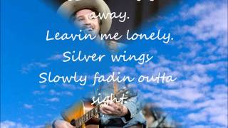 Lyrics to silver wings garrett hedlund