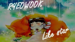 ♫ Ryeowook *Like a star* [Sub español+Romanizacion+Hangul] ♫