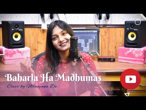 Baharla Ha Madhumas | Cover | Nilanjana De | Shreya Ghoshal | Ajay-Atul