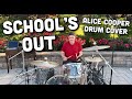 School's Out - Drum cover - Alice Cooper