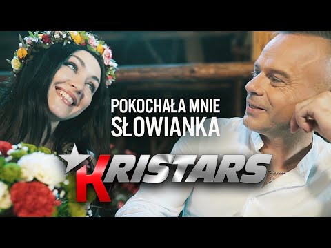 Kristars - Pokochała mnie Słowianka (Oficjalny teledysk)