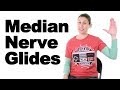 Median Nerve Glides or Nerve Flossing - Ask Doctor Jo