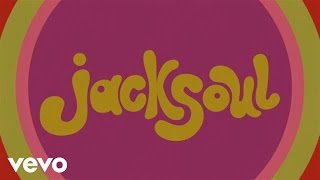 jacksoul - Got to Have It (Official Lyric Video)