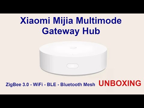 Xiaomi Mijia Multimode Gateway Hub (unboxing)