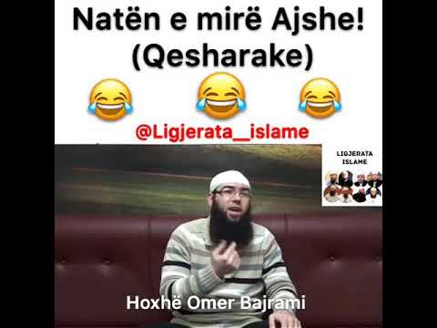 Naten e mirë Ajshe (qesharake)