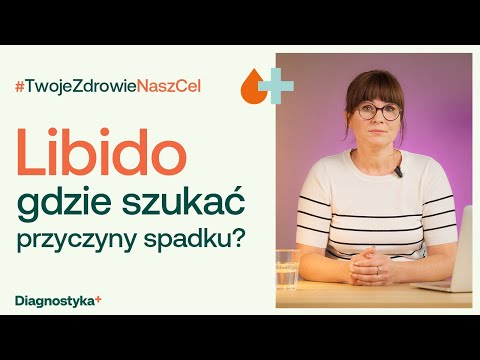 Dlaczego spada libido? ⚡5 najczęstszych przyczyn u kobiet i mężczyzn #TwojeZdrowieNaszCel