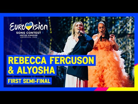 Rebecca Ferguson & Alyosha - Welcome To Our House / Ordinary World | Eurovision 2023 🇺🇦🇬🇧