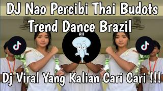 Download lagu DJ NAO PERCIBI THAI BUDOTS TREND DANCE BRAZIL FYP TIKTOK 2026 LAGU BRAZIL VIRAL TIKTOK TERBARU !!! mp3 Download lagu DJ NAO PERCIBI THAI BUDOTS TREND DANCE BRAZIL FYP TIKTOK 2026 LAGU BRAZIL VIRAL TIKTOK TERBARU !!! mp3