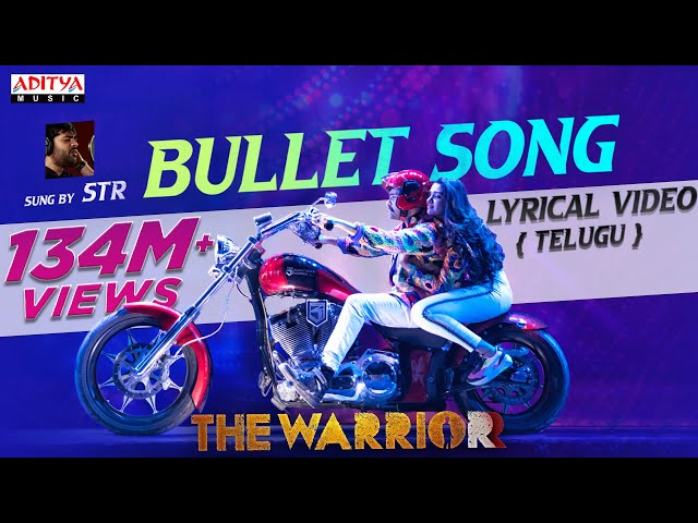 Bullet Song Lyrics The Warriorr Ram Pothineni Krithi Shetty Simbu DSP Lingusamy Lyrics