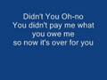 Oh No You Didn't (Full Song with Lyrics) 