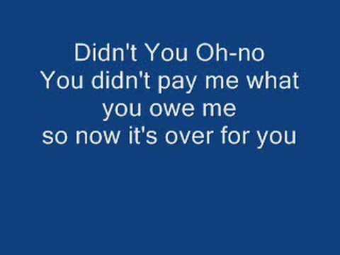 Oh No You Didn't (Full Song with Lyrics)