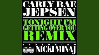 Tonight I’m Getting Over You (Remix)