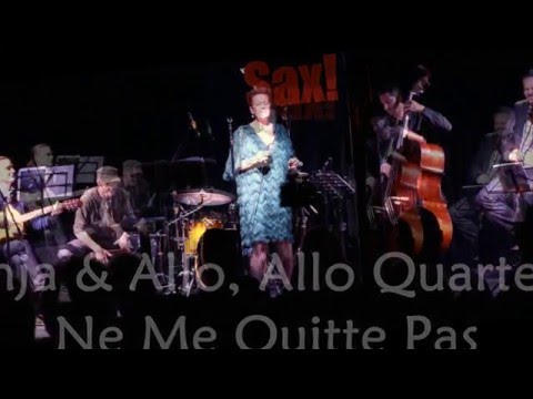 Allo Allo Quartette feat. Sonia - Ne me quitte pas