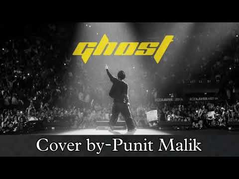 Punit Malik Ghost, Diljit Dosanjh (Cover by-Punit Malik)